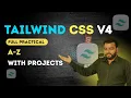 Tailwind CSS v4 Full Course 2026 Build Responsive Websites React Integration