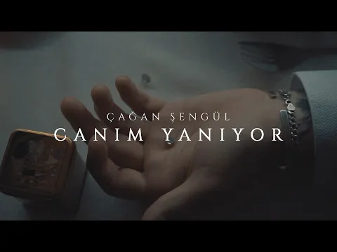 Download MP3 Çağan Şengül - Canım Yanıyor (Official Video)