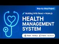 Full-Stack Health Management System React Node js SQL Server Complete Project Tutorial