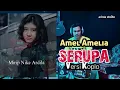 Download Lagu SERUPA | Koplo terbaru 2021. Amel Amelia  cewek mirip Nike Ardila Versi Koplo