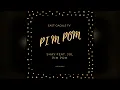 Shay Feat. Jul  Pim Pom [OFFICIAL MUSIC AUDIO]