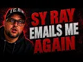 WOW Sy Ray New email - SHOCKING CLAIMS