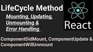 Complete Lifecycle Method Component Mount-Update-Unmount-Error React js in Hindi tutorial