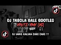 Download Lagu DJ TABOLA BALE BOOTLEG SOUND XPUTZ RMX [𝑿𝑮] VIRAL TIK TOK TERBARU 2025 !!!