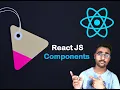 Mastering React Components - A Comprehensive Guide for Begineers
