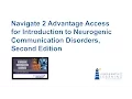 Introduction to Neurogenic Communication Disorders 2e - Navigate 2 Advantage Access Demo