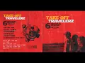 Lagu TravelerZ - Take-Off [Full Album]