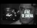 Atriz de Cinema - MC PH (Fepache) ''OCDM''