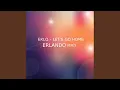Download Lagu Let's Go Home (Erlando Remix)