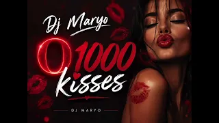Dj Maryo - O 1000 Kisses - Descarcă MP3