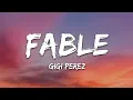Download Lagu Gigi Perez - Fable (Lyrics)