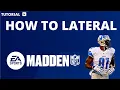 How to lateral in Madden 23