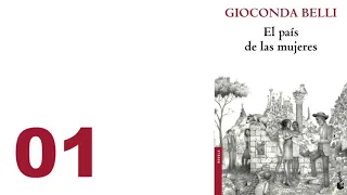01, Lectura: El País de las Mujeres - Gioconda Belli