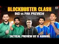 Lagu Battle of Giants | IND vs PAK | Ashwin’s Tactical Preview
