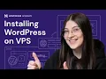How to Install WordPress on a VPS QUICK EASY WordPress Installation