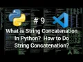 Python Tutorial From Beginner To Advance String Concatenation In Python Programming