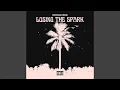 Download Lagu Losing the Spark (Saintless Remix)