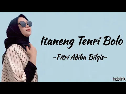 Download MP3 Fitri Adiba Bilqis - Itaneng Tenri Bolo | Lirik Lagu Bugis