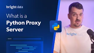 How to Build an HTTP Proxy Server in Python Step-by-Step Tutorial