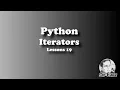 Python Iterators by Sir Eudz