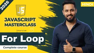 Javascript tutorial in Hindi For Loop Explained in Depth Increment Reverse Nested Loops