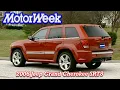 2006 Jeep Grand Cherokee SRT8 Retro Review