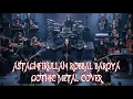 Lagu Astaghfirullah Robbal Baroya - Metal Cover