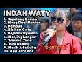 Download Lagu INDAH WATY FULL ALBUM TERBARU 2025 ‼️kepalang demen - mung dadi mantan