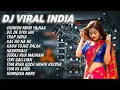 Download Lagu KUMPULAN LAGU INDIA TERBARU VERSI DJ | FULL ALBUM DJ INDIA TERBARU CHAHUN MAIN YA NAA