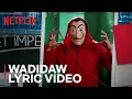 Download Lagu WADIDAW - Dipha Barus ft. Various Artists (Lyric Video) | Remix Bella Ciao Indonesia  | Money Heist
