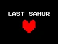 Download Lagu Last Sahur 😭