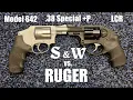 Smith Wesson Model 642 vs Ruger LCR Revolver Shootout - 38 Special