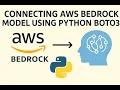Connecting AWS Bedrock model using Boto3 Python