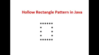 Hollow Rectangle Pattern in Java - Hindi
