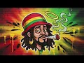Lagu Calming Roots Reggae 🌿 Deep Peaceful Energy