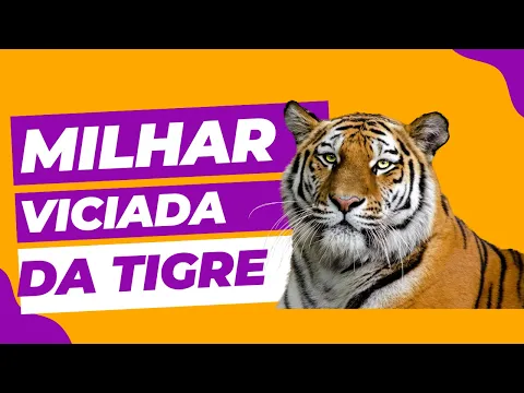 Download MP3 Milhar Viciada do TIGRE QUE MAIS SAI - Descubra Milhar TIGRE QUE MAIS SAI e GANHE TBM #jogodobicho