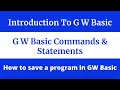 Introduction to GW Basic what are GW Basic Commands Statements