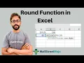 Round Function in Excel ROUND ROUNDUP ROUNDDOWN and MROUND