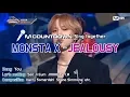 Lagu [MCD Sing Together] MONSTA X  - JEALOUSY  Karaoke ver.