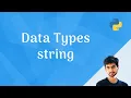 Str Data Type Built-in functions - Closer look at python data types