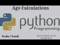 Age Calculator in python Python Programming Calculate Age in python