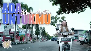 Download Ada Untukmu - Mala Agatha (Official Music Video) | DJ Full Bass | Genggamlah Tanganku Bersamaku MP3