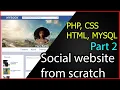 Download Lagu Social Website from scratch - Part 2 - Login Page | PHP | HTML | CSS | MYSQL Database