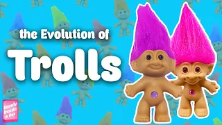 The Evolution of TROLL Dolls