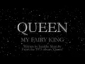 Queen - My Fairy King (Official Lyric Video Remastered)