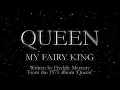 Download Lagu Queen - My Fairy King (Official Lyric Video)