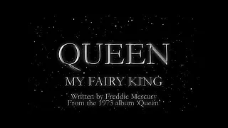 queen my fairy king official lyric video remastered 