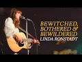 Download Lagu Linda Ronstadt - Bewitched Bothered \u0026 Bewildered (Official Lyric Video)