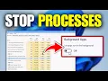 How To Stop All Background Processes In Windows 11