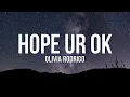 Download Lagu Olivia Rodrigo - hope ur ok (Lyrics)